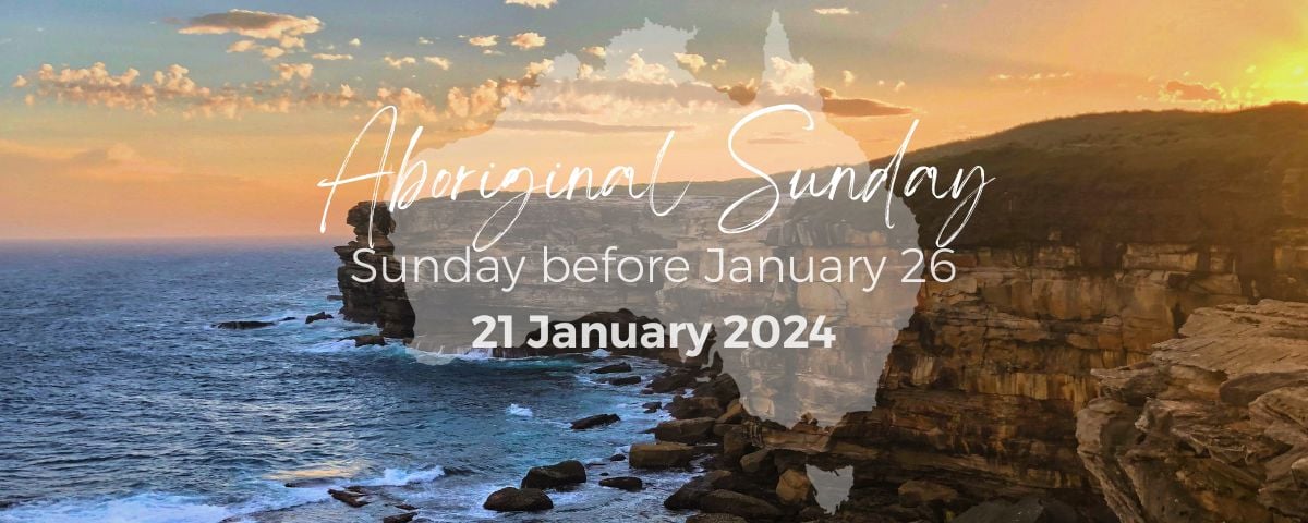 Aboriginal Sunday – An Opportunity to Listen and Learn