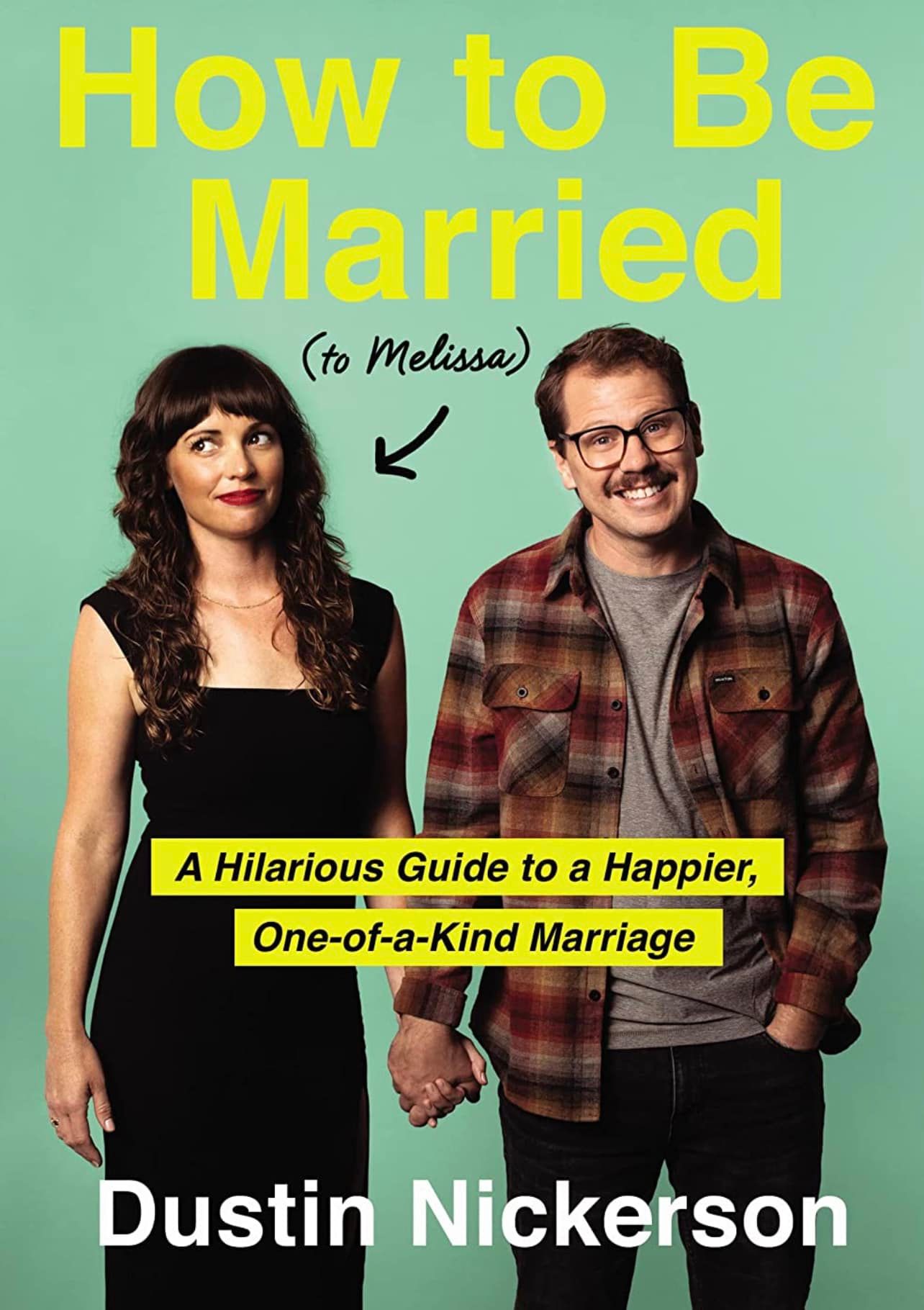 How to be Married to Melissa
