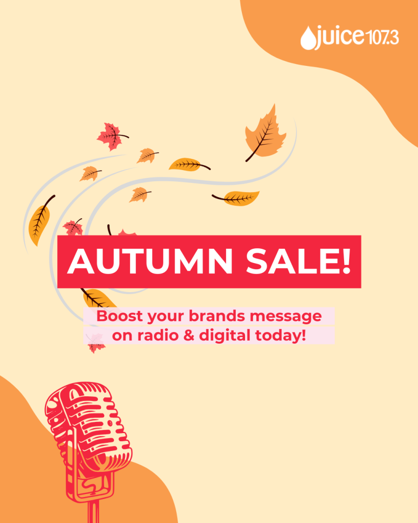 Juice Sponsorship On-Air and Digital Autumn Sale 2026