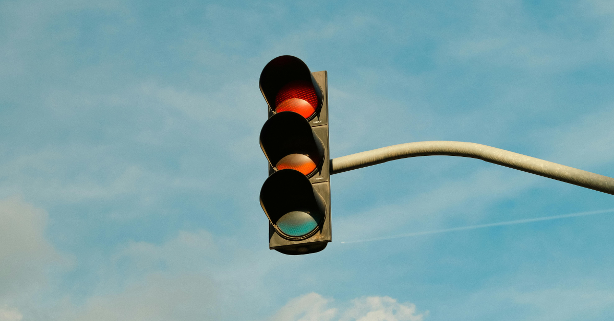 Sometimes Life’s Red Lights are for Your Protection